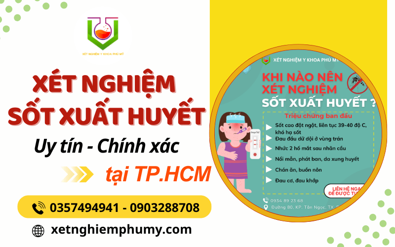 Dịch vụ xét nghiệm sốt xuất huyết - Phát hiện sớm, điều trị kịp thời